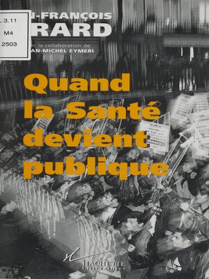 cover image of Quand la santé devient publique